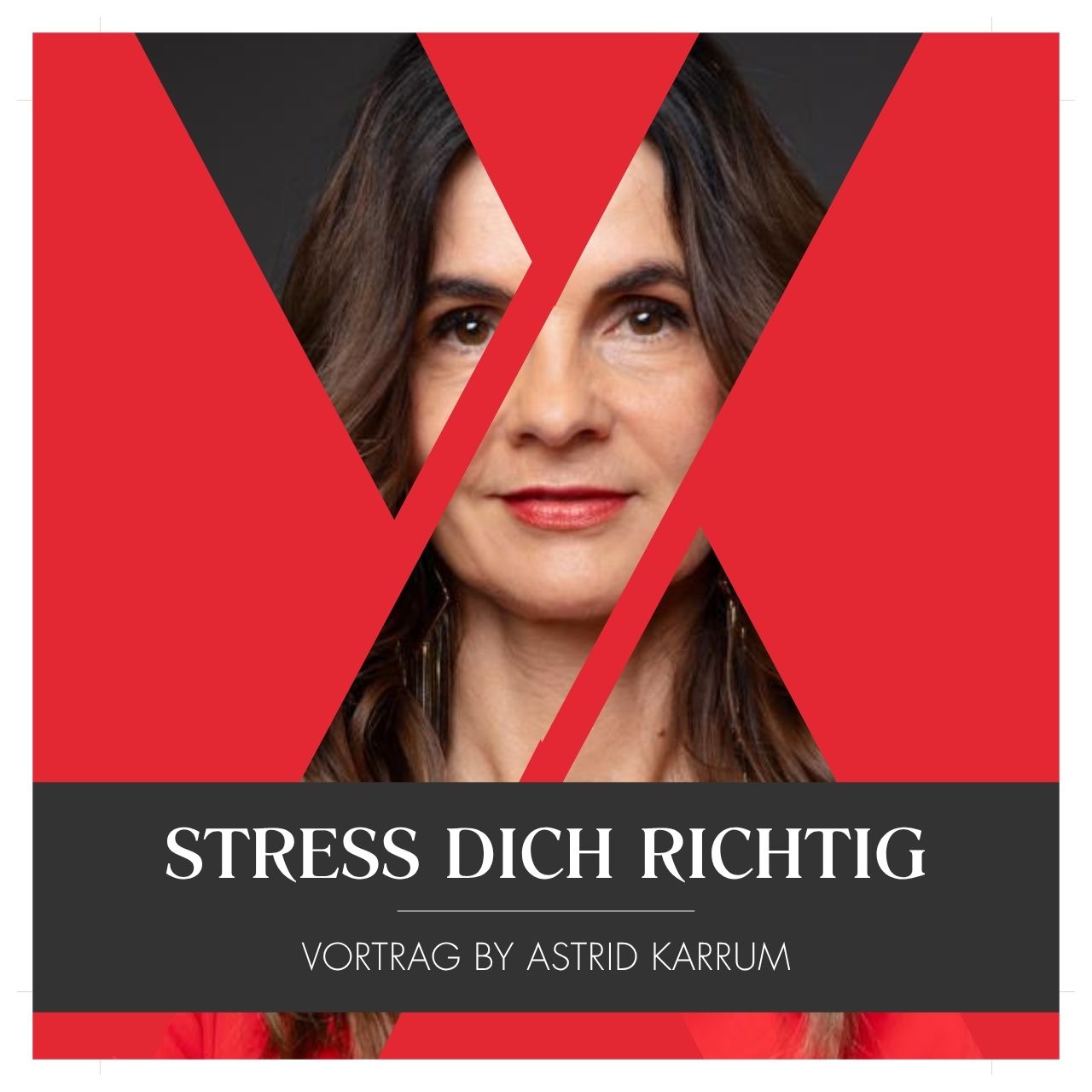 Astrid Karrum_Stress dich Richtig